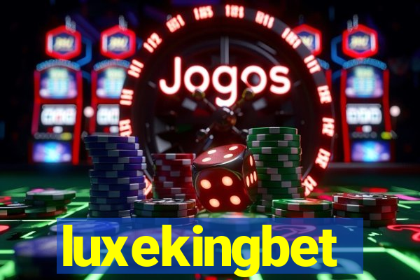 luxekingbet