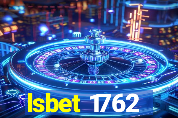 lsbet 1762