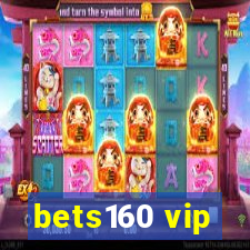 bets160 vip