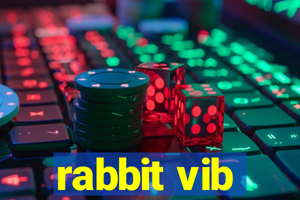 rabbit vib