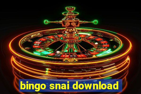 bingo snai download