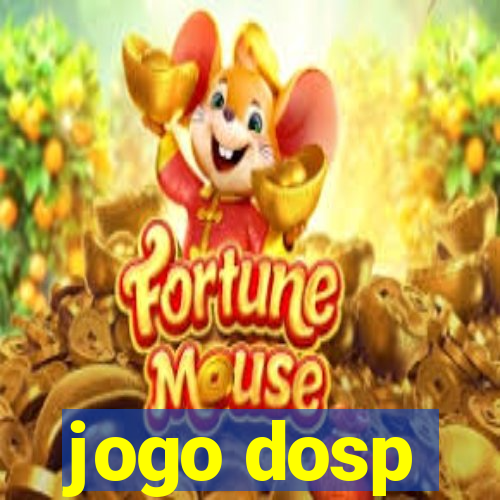 jogo dosp