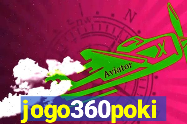 jogo360poki