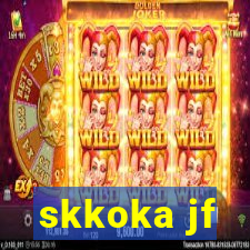 skkoka jf