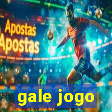 gale jogo