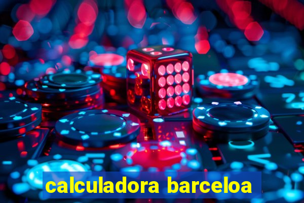 calculadora barceloa