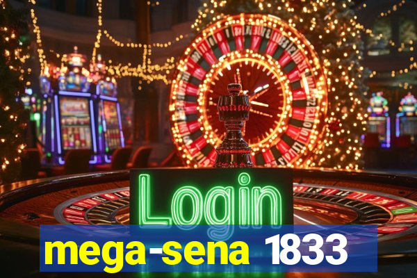 mega-sena 1833