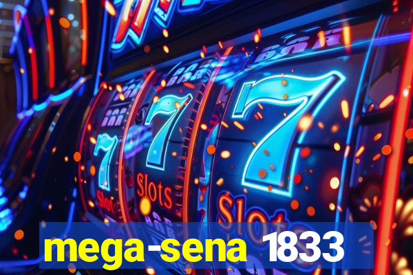 mega-sena 1833