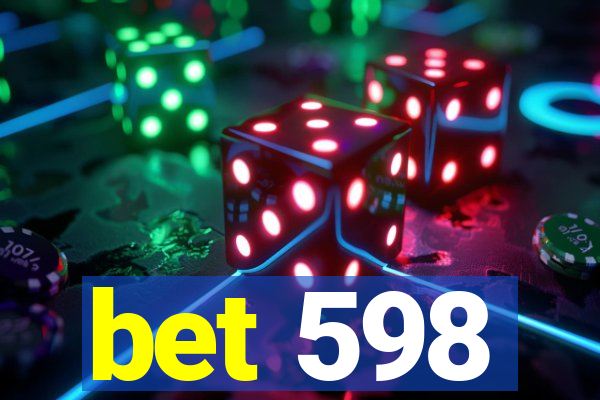 bet 598