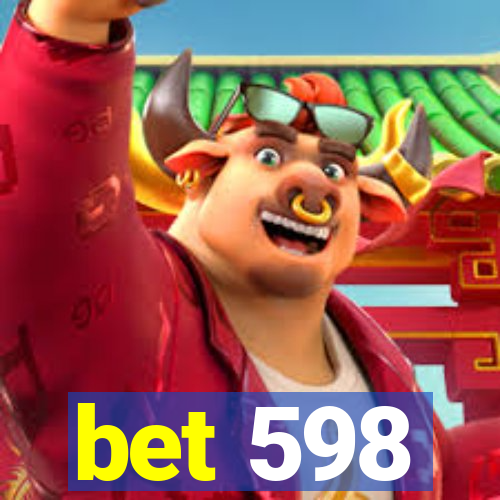 bet 598