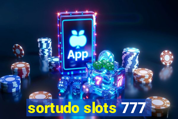 sortudo slots 777