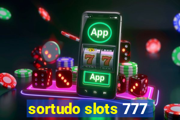 sortudo slots 777