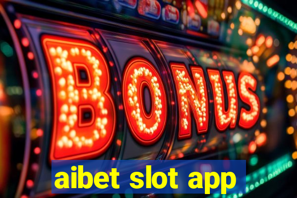 aibet slot app