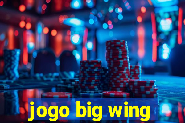 jogo big wing