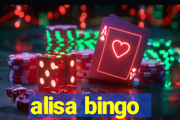 alisa bingo