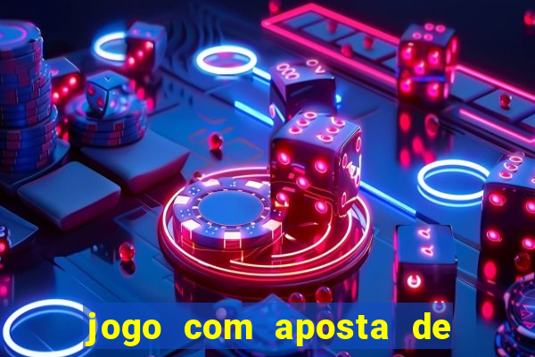 jogo com aposta de 1 real