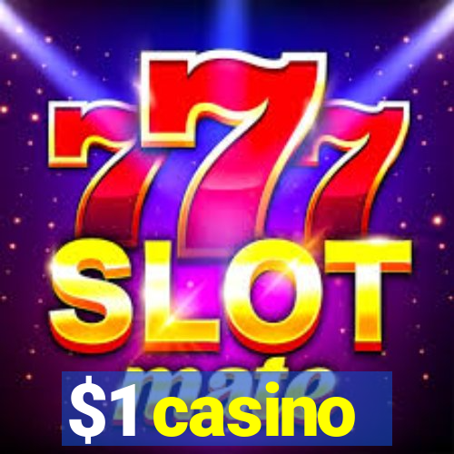 $1 casino