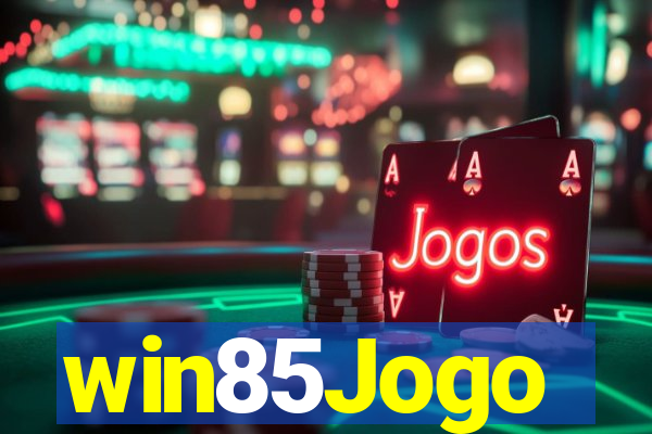 win85Jogo