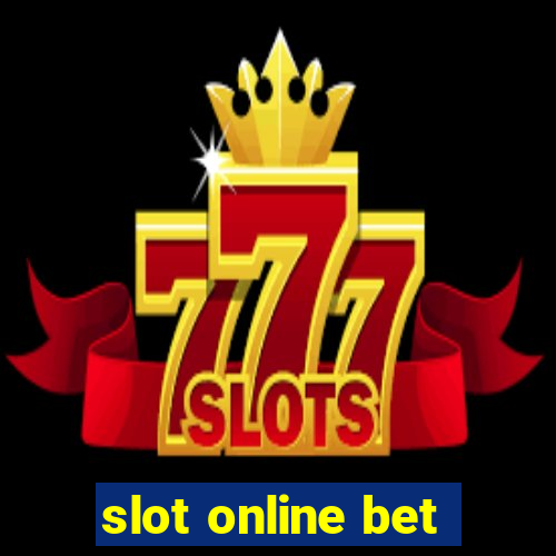 slot online bet