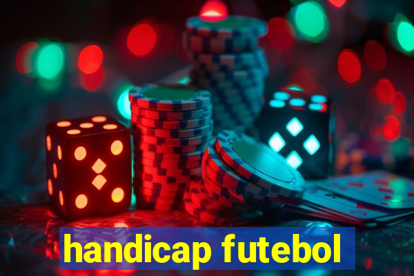 handicap futebol