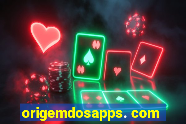 origemdosapps. com