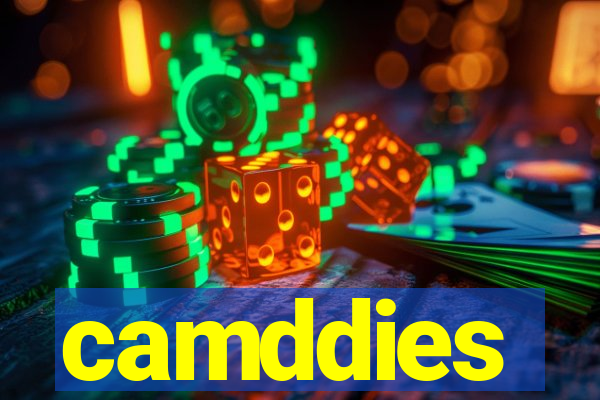 camddies