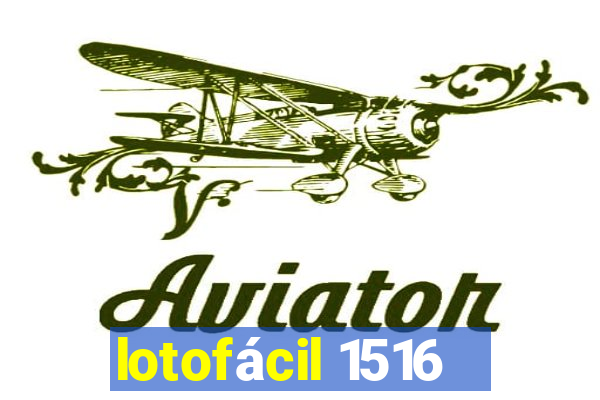 lotofácil 1516