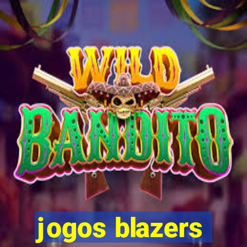 jogos blazers