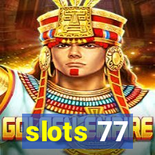 slots 77