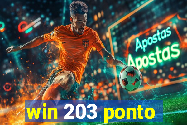 win 203 ponto