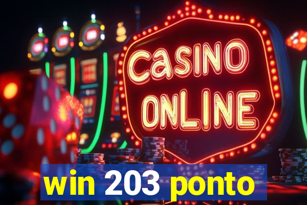 win 203 ponto