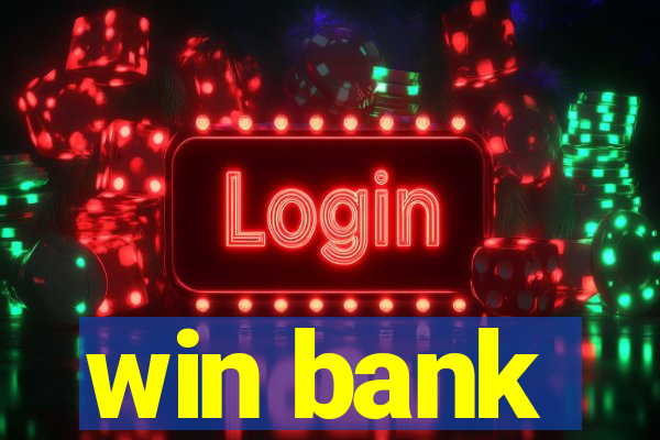 win bank