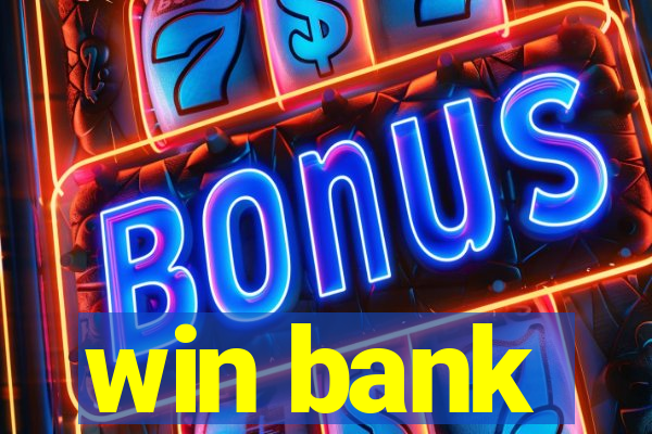 win bank