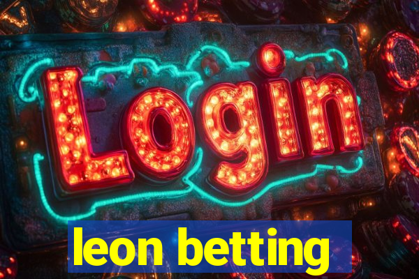 leon betting