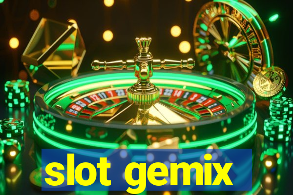 slot gemix