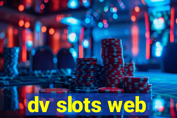 dv slots web