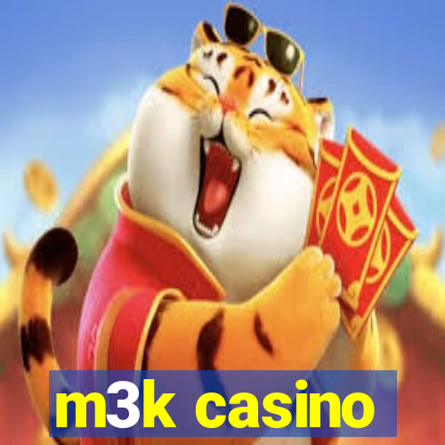 m3k casino