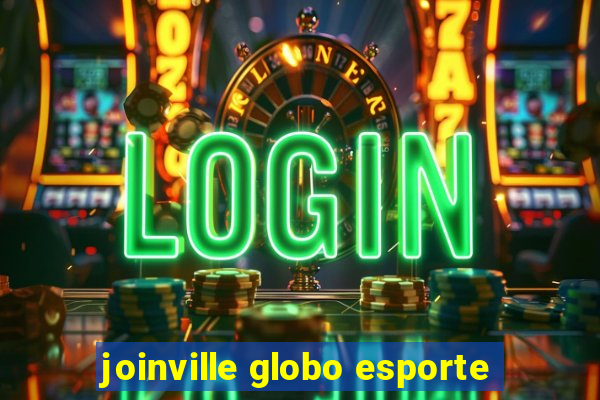 joinville globo esporte