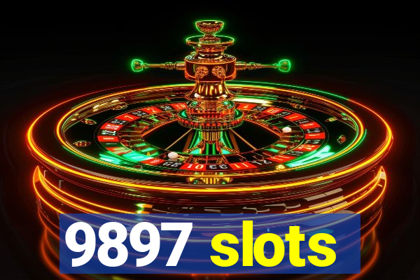 9897 slots