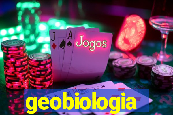 geobiologia