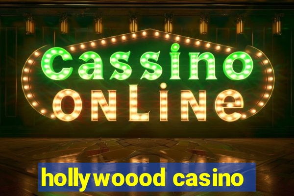 hollywoood casino