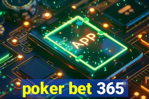 poker bet 365