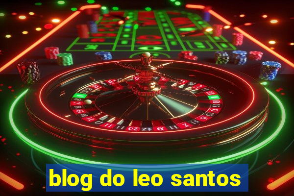 blog do leo santos