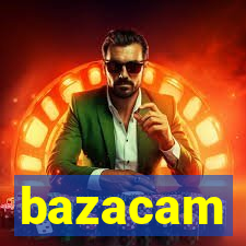 bazacam