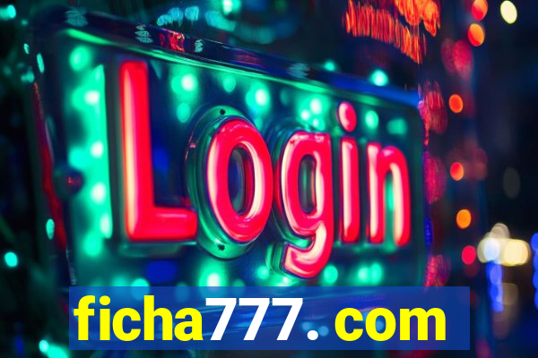 ficha777. com