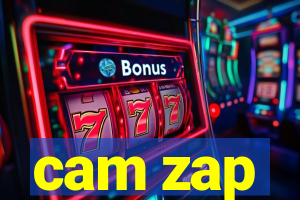 cam zap