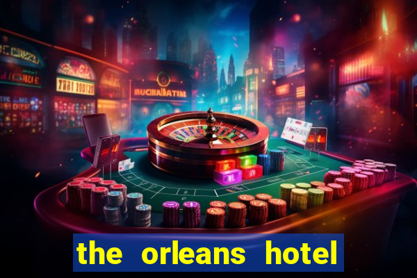 the orleans hotel casino las vegas nv