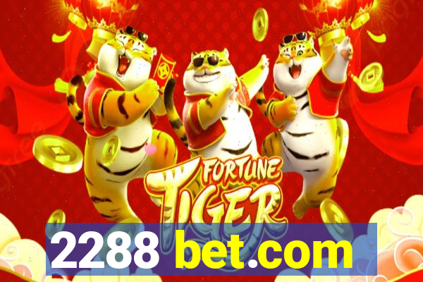 2288 bet.com