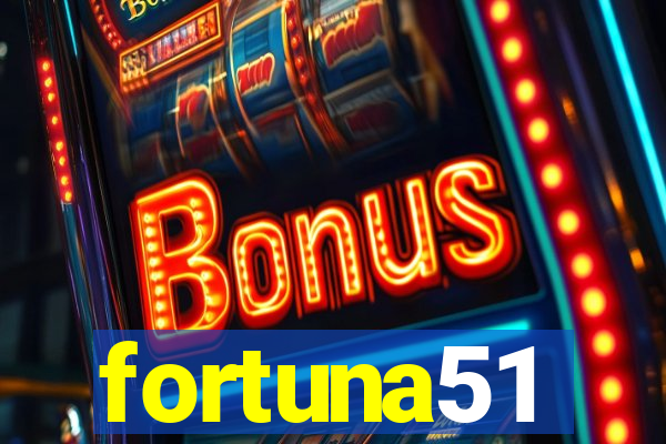 fortuna51