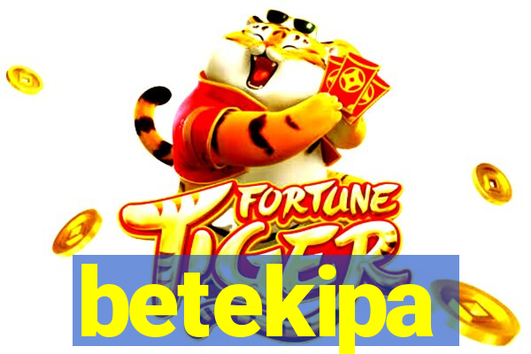 betekipa